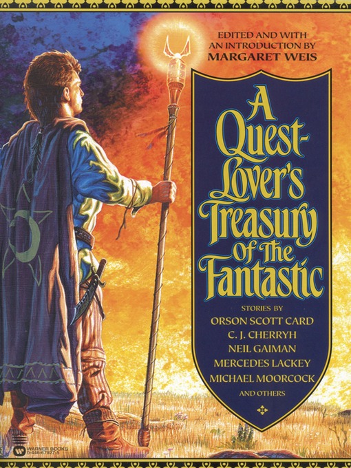 Title details for A Quest-Lover's Treasury of the Fantastic by Margaret Weis - Available